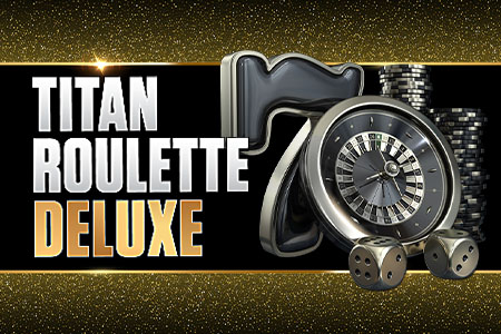 Titan roulette deluxe